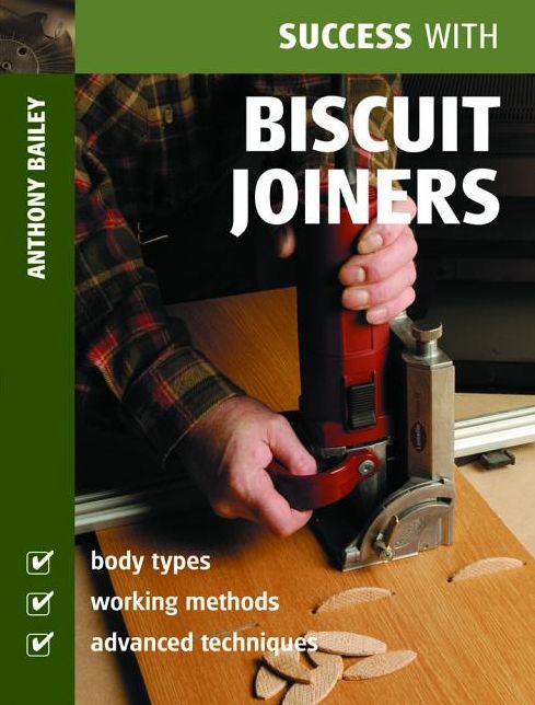 Success with Biscuit Joiners