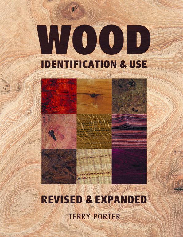 Wood: Identification & Use