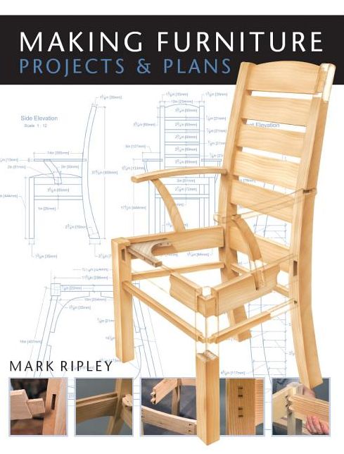 Making Furniture: Projects & Plans
