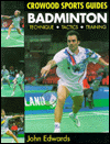 Badminton: Technique - Tactics - Training