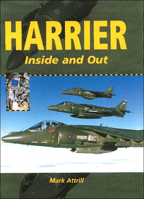 Harrier: Inside and Out (Crowood Aviation Series)