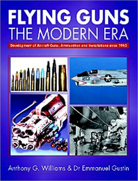 Flying Guns of the Modern Era