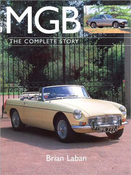 MGB: The Complete Story