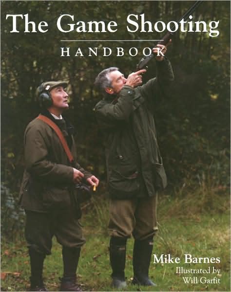 The Game Shooting Handbook