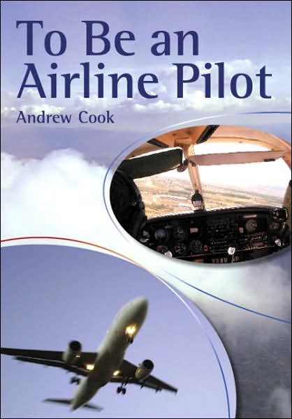 To Be an Airline Pilot