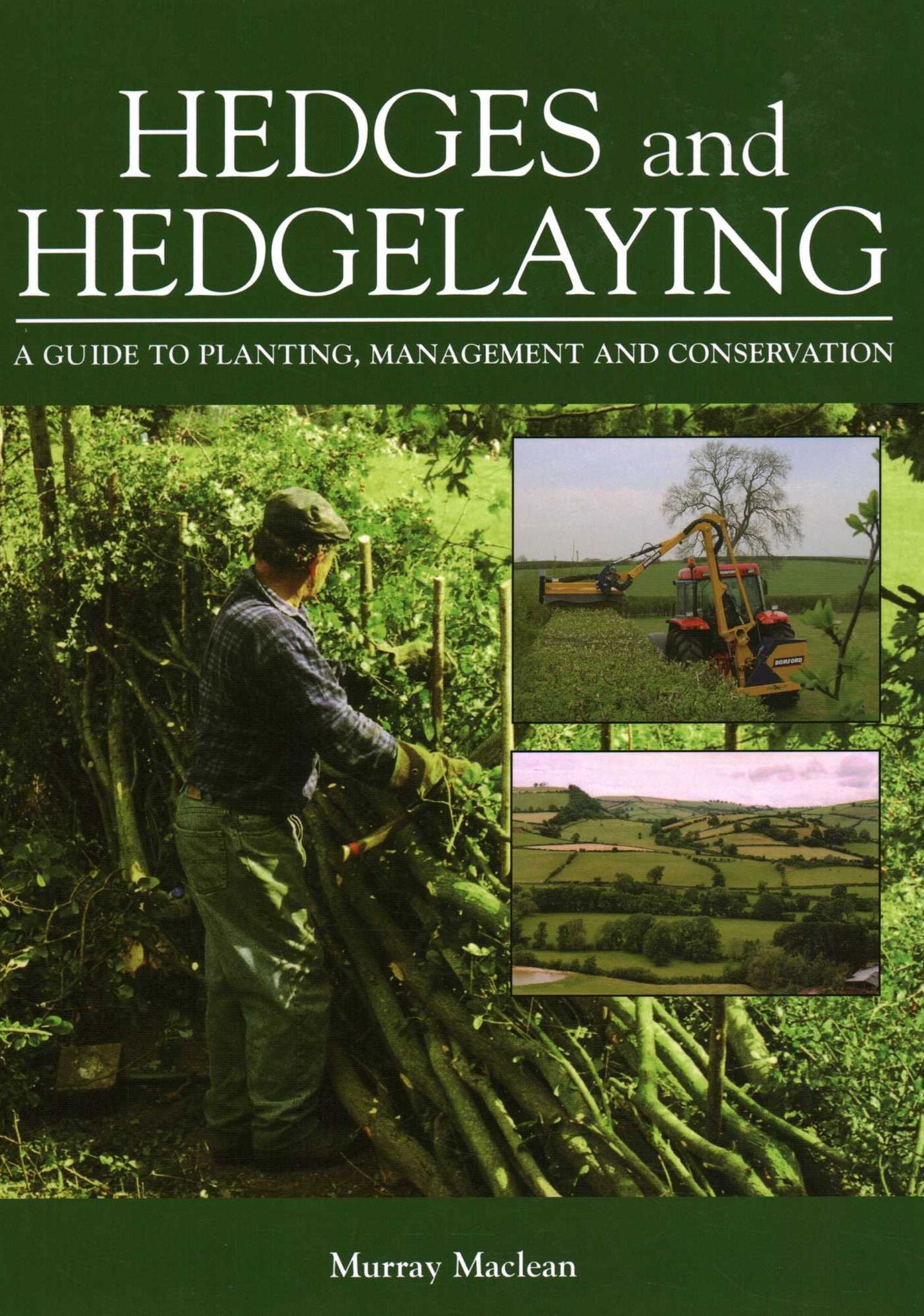 Hedges and Hedgelaying