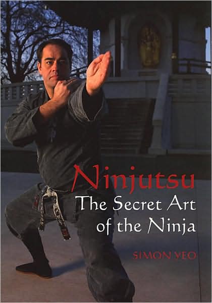 Ninjutsu: The Secret Art of the Ninja