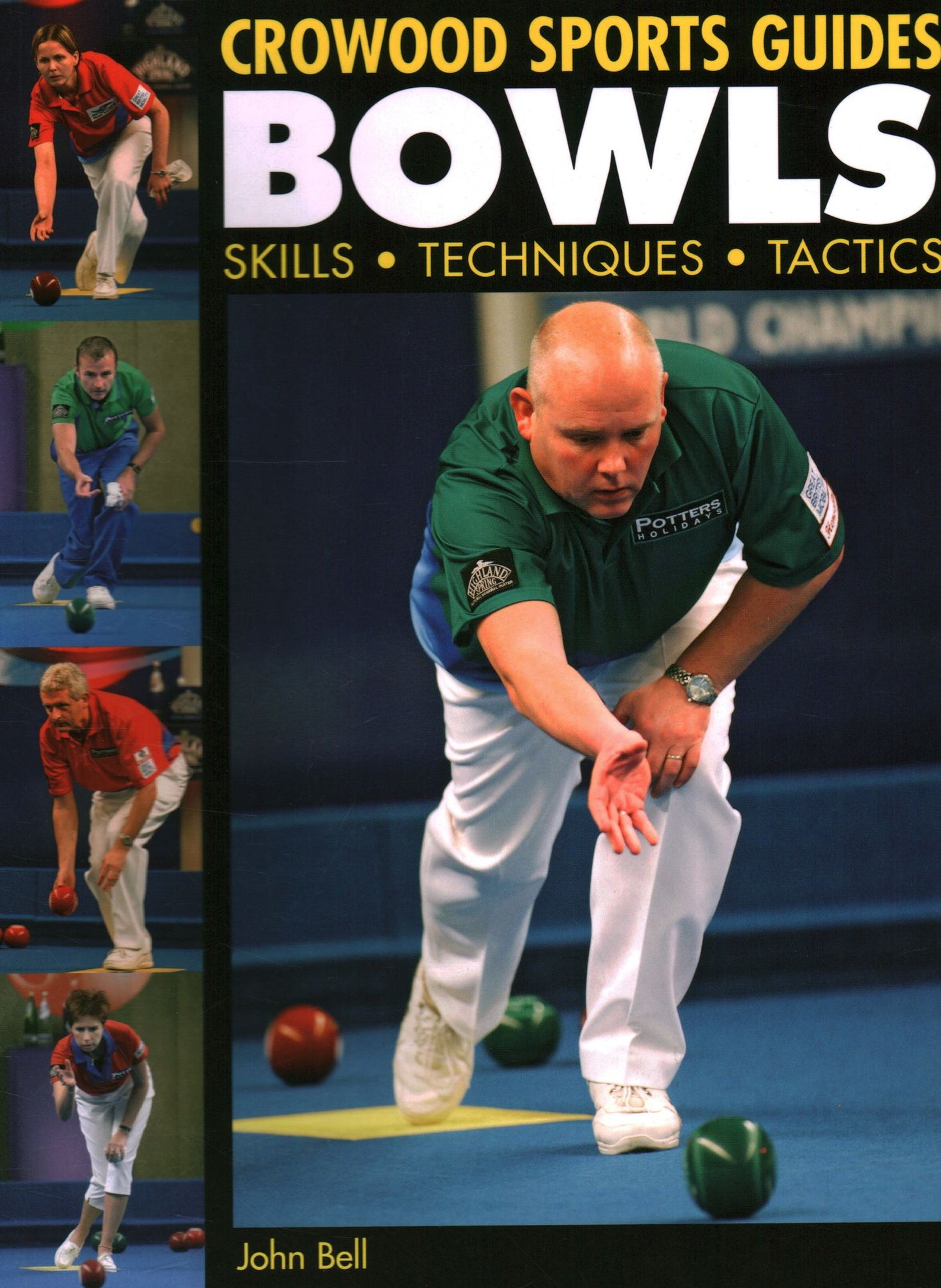 Bowls: Skills, Techniques, Tactics