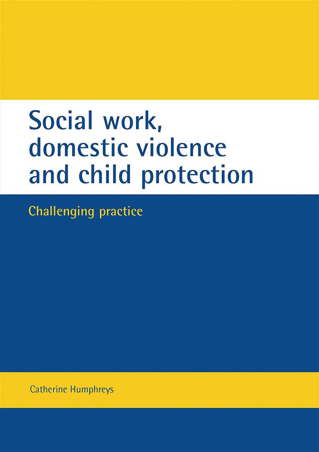 Social Work Domestic Violence and Child Protection