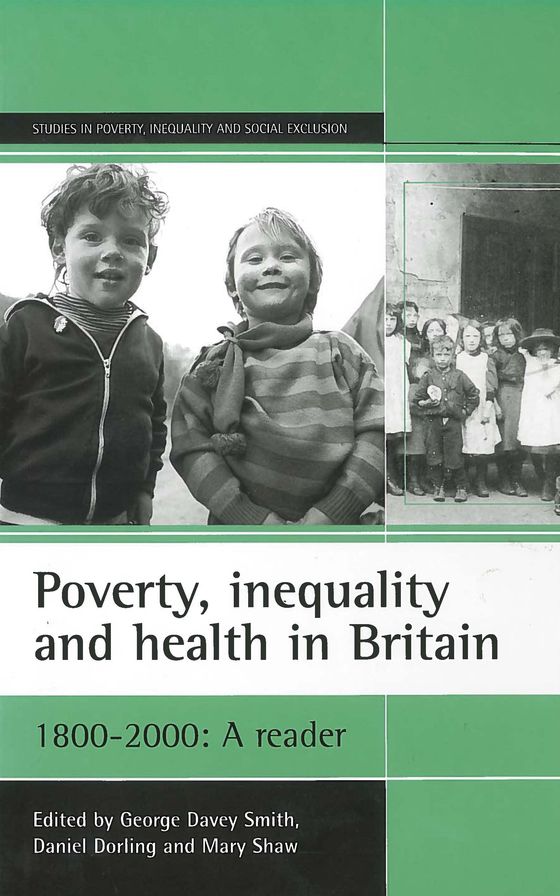 Poverty inequality and health in Britain: 1800-2000