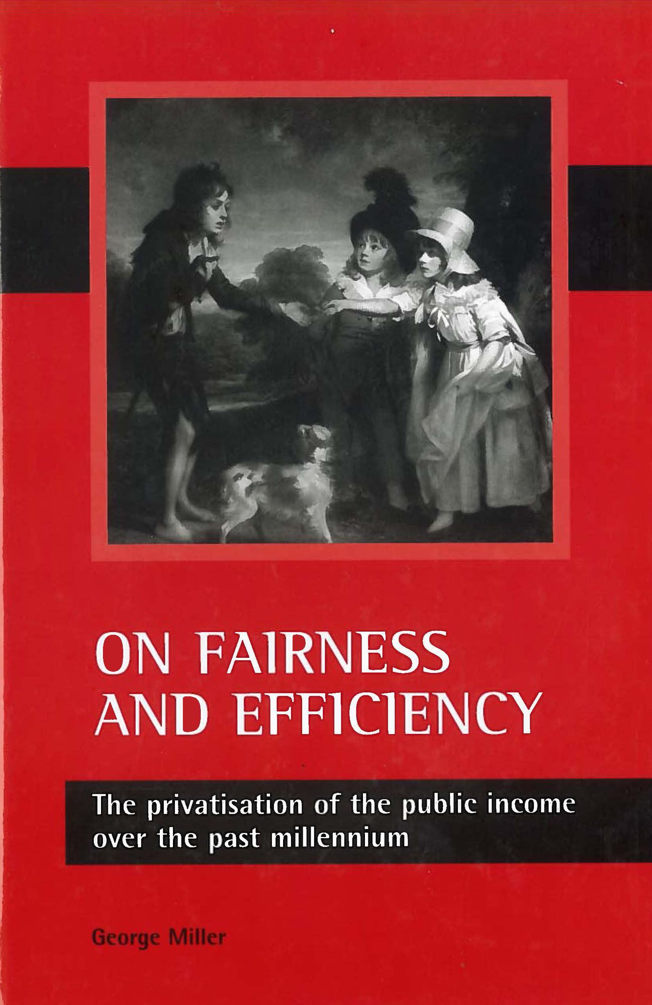 On fairness and efficiency