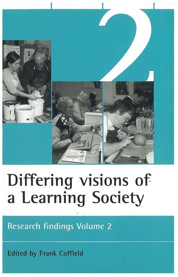 Differing visions of a Learning Society