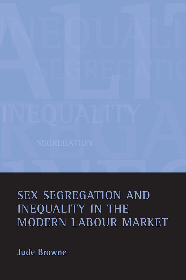 Gender inequality and social change: Segregation in the modern labour market