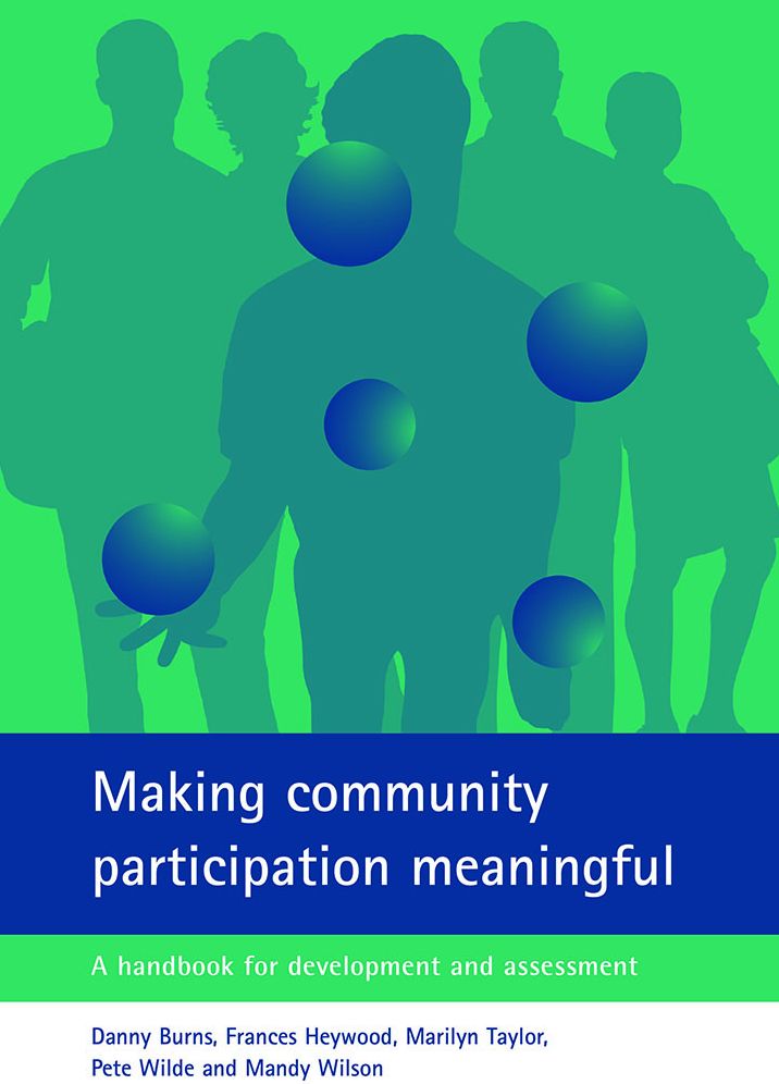 Making Community Participation Meaningful: A Handbook for Development and Assessment