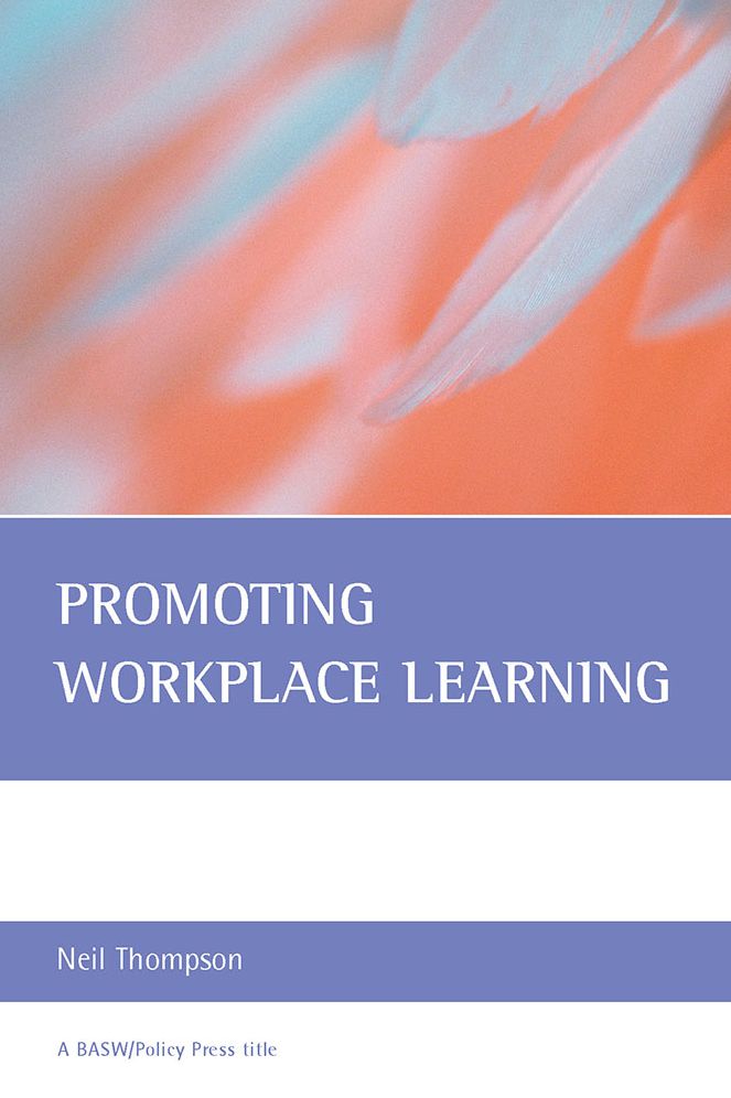 Promoting Workplace Learning