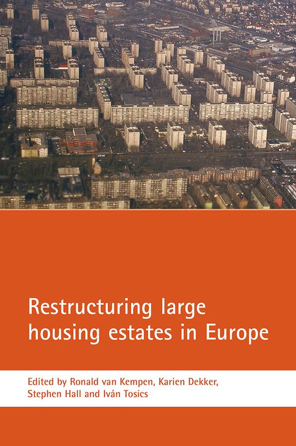 Restructuring Large-Scale Housing Estates in Europe