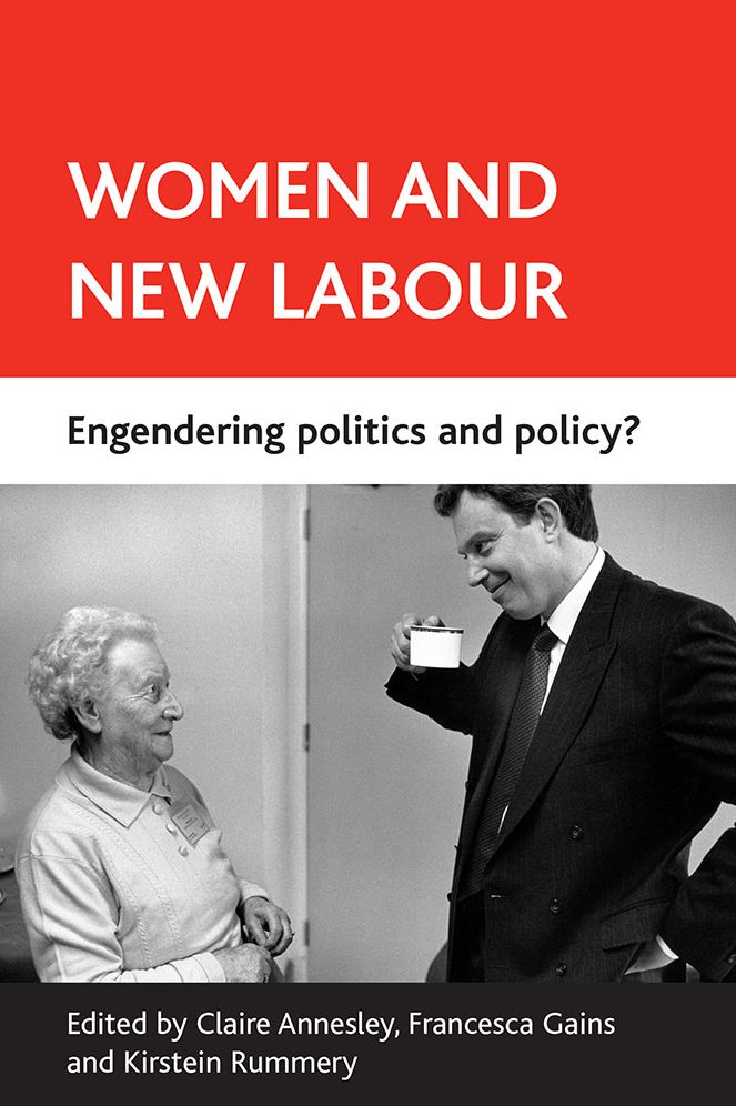 Women and New Labour: Engendering Policy and Politics?