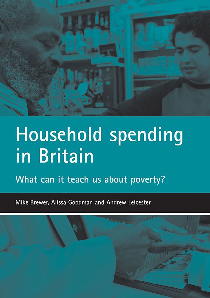 Household spending in Britain: What can it teach us about poverty?