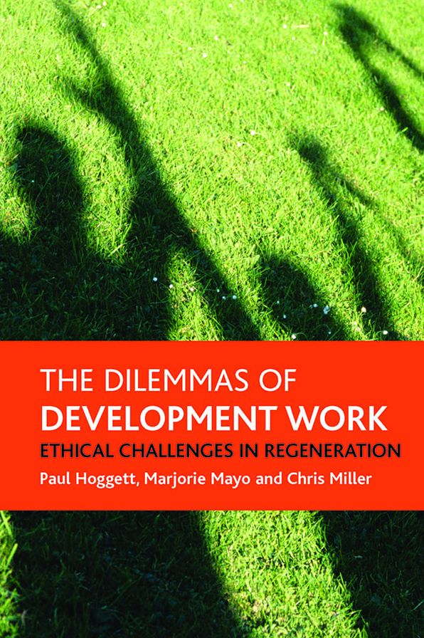 Dilemmas of Development Work: Ethical challenges in regeneration