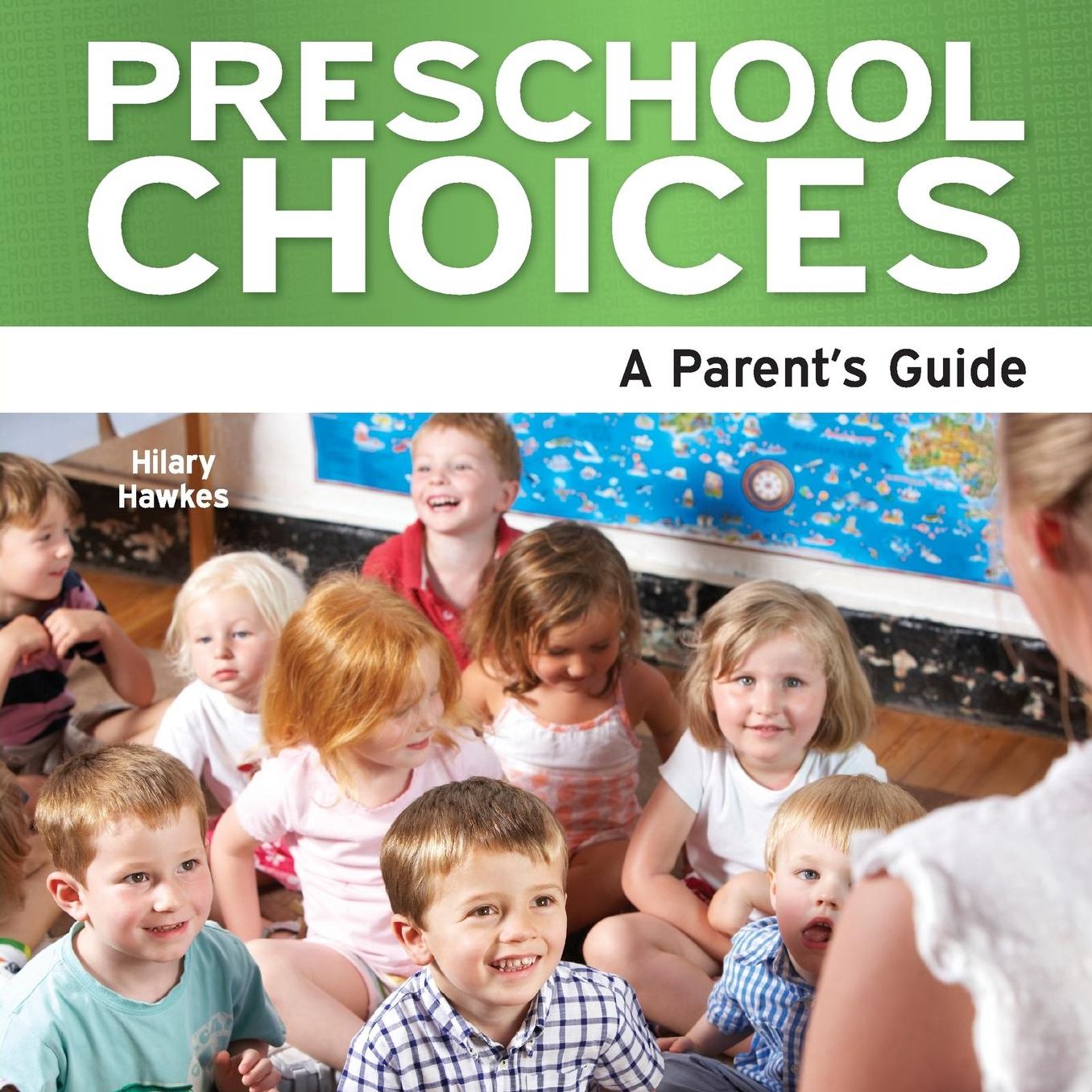 Preschool Choice - A Parent's Guide