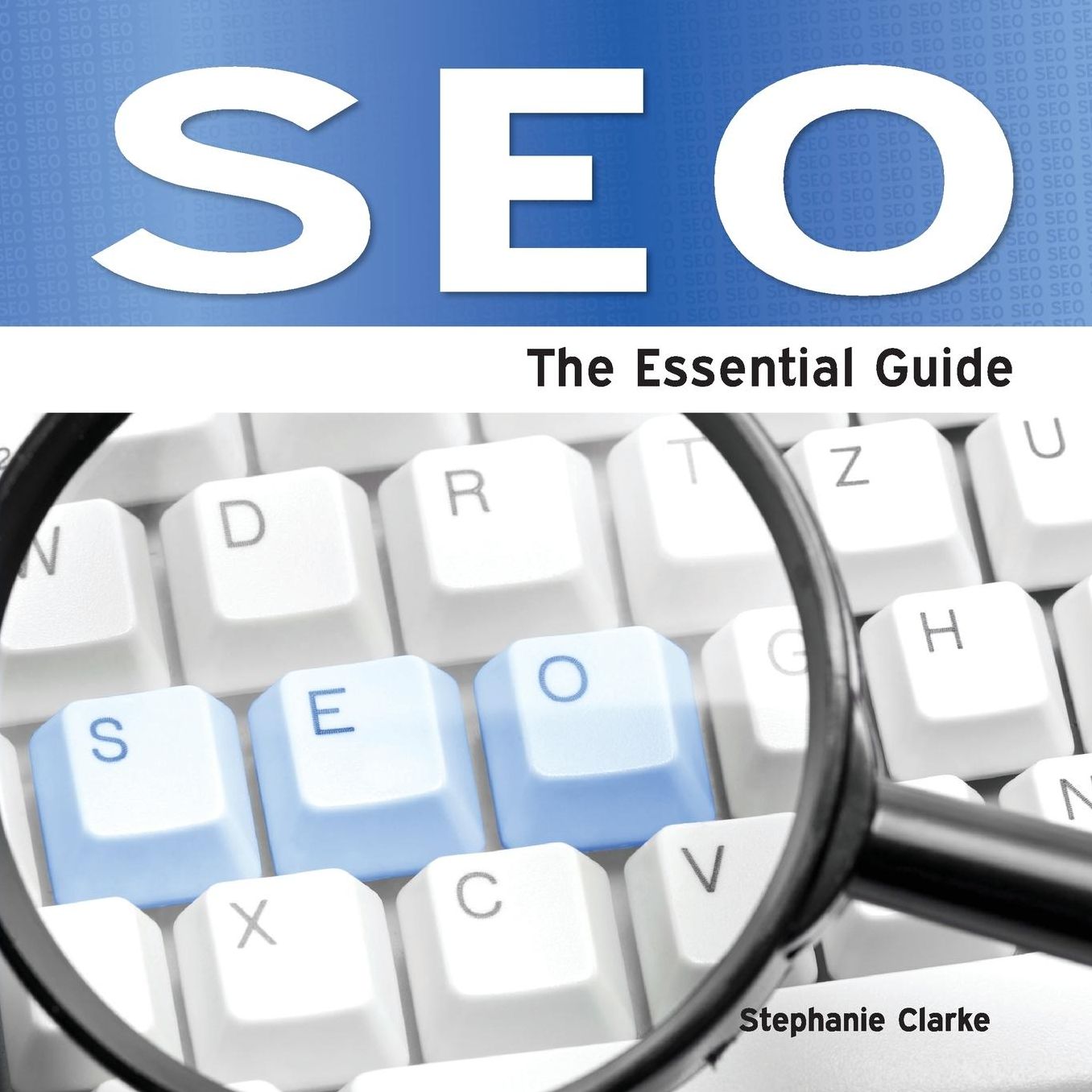 Seo - The Essential Guide