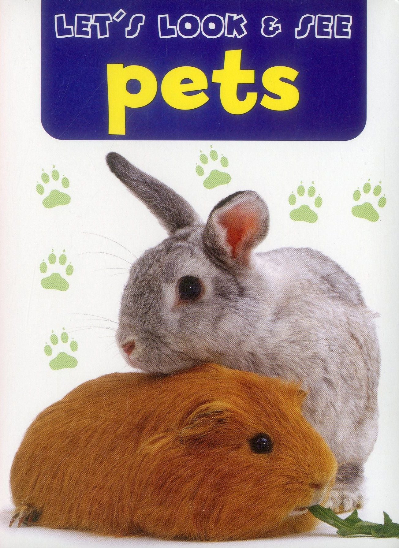 Let's Look & See: Pets