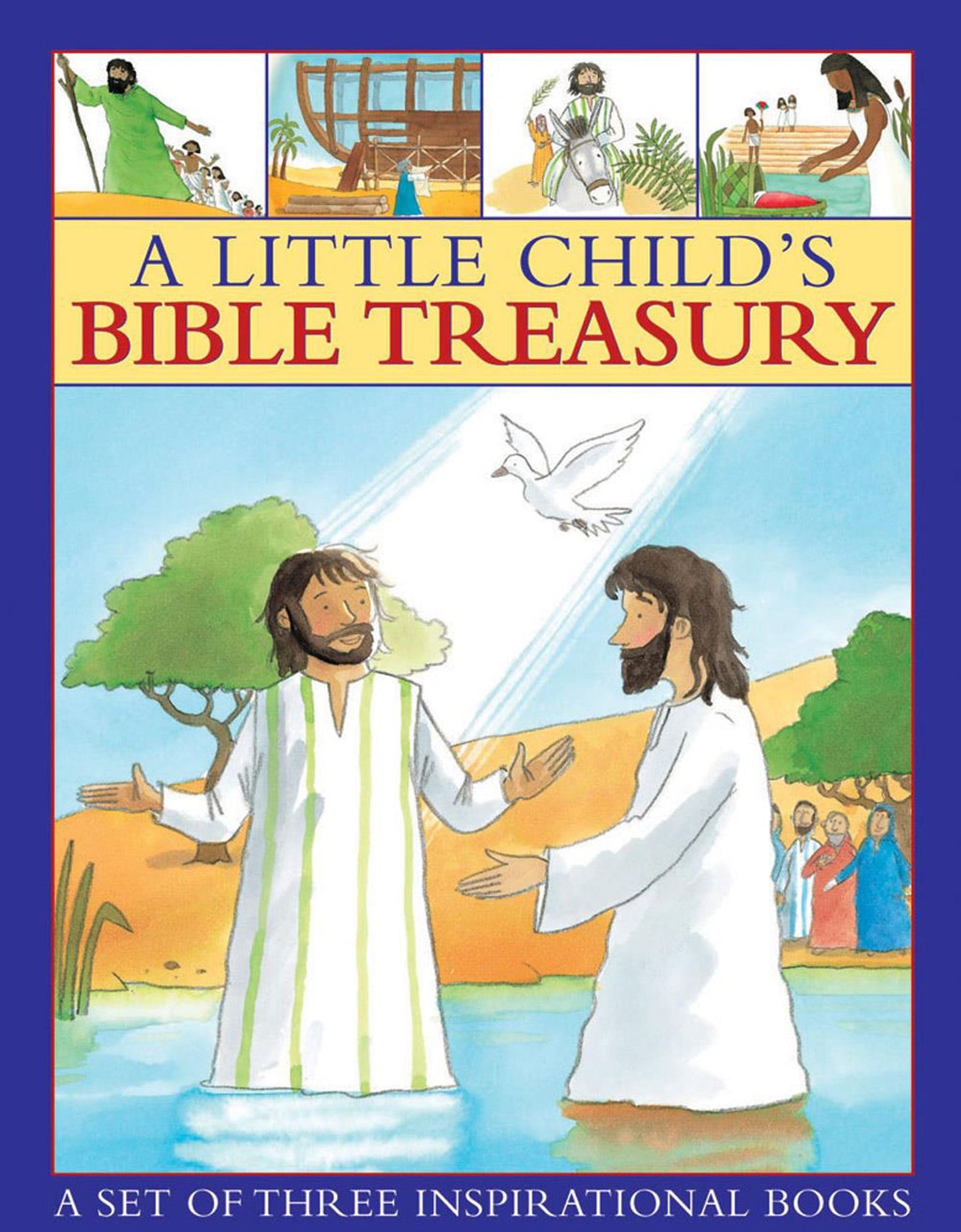 A Little Child's Bible Treasury: A Set Of Three Inspirational Books