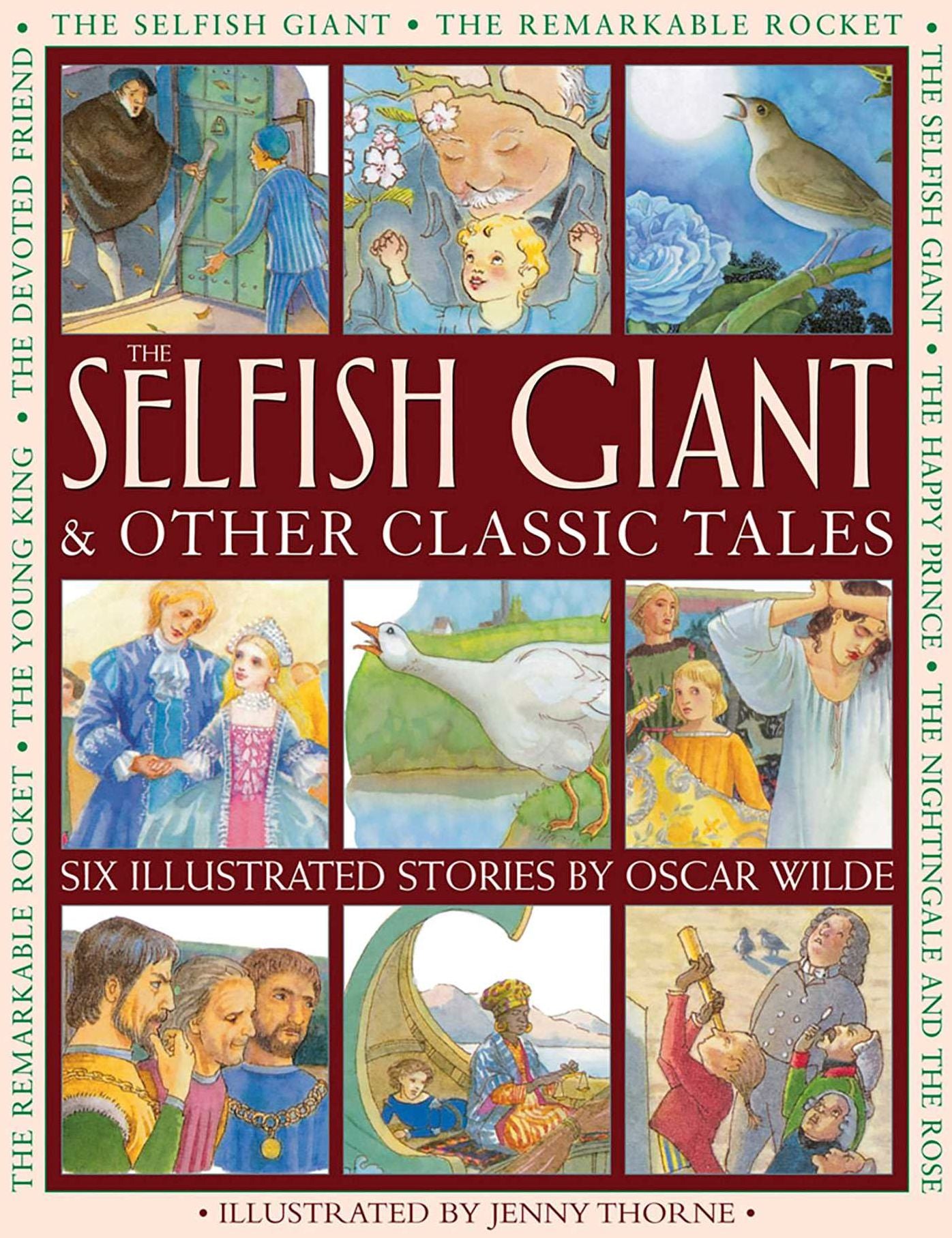 The Selfish Giant & Other Classic Tales: Six Illustrated Stories By Oscar Wilde