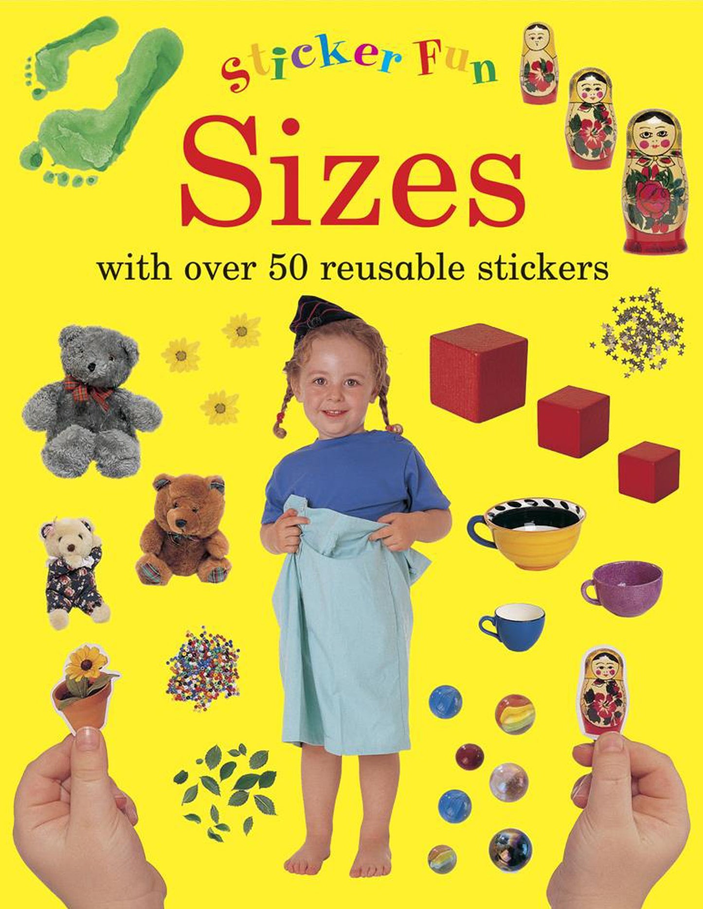 Sticker Fun: Sizes: with over 50 reusable stickers