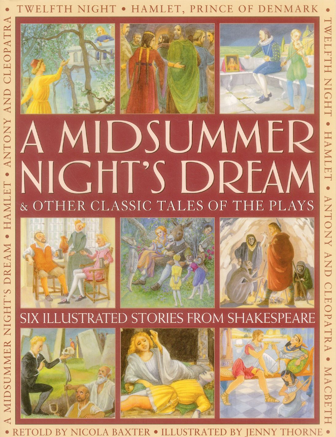 A Midsummer's Night Dream & Other Classic Tales of the Plays: Six illustrated stories from Shakespeare
