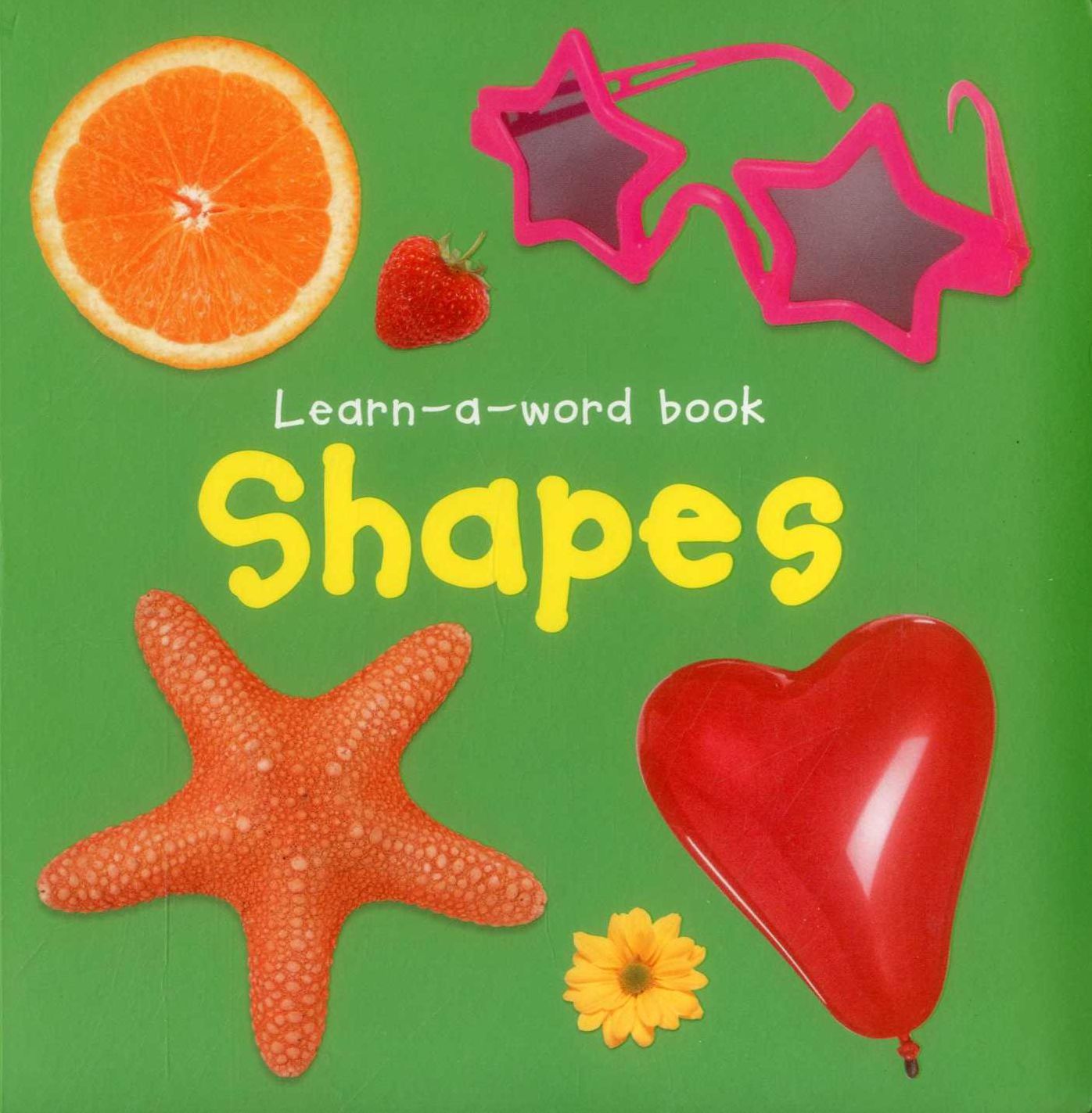 Learn-A-Word Picture Book: Shapes