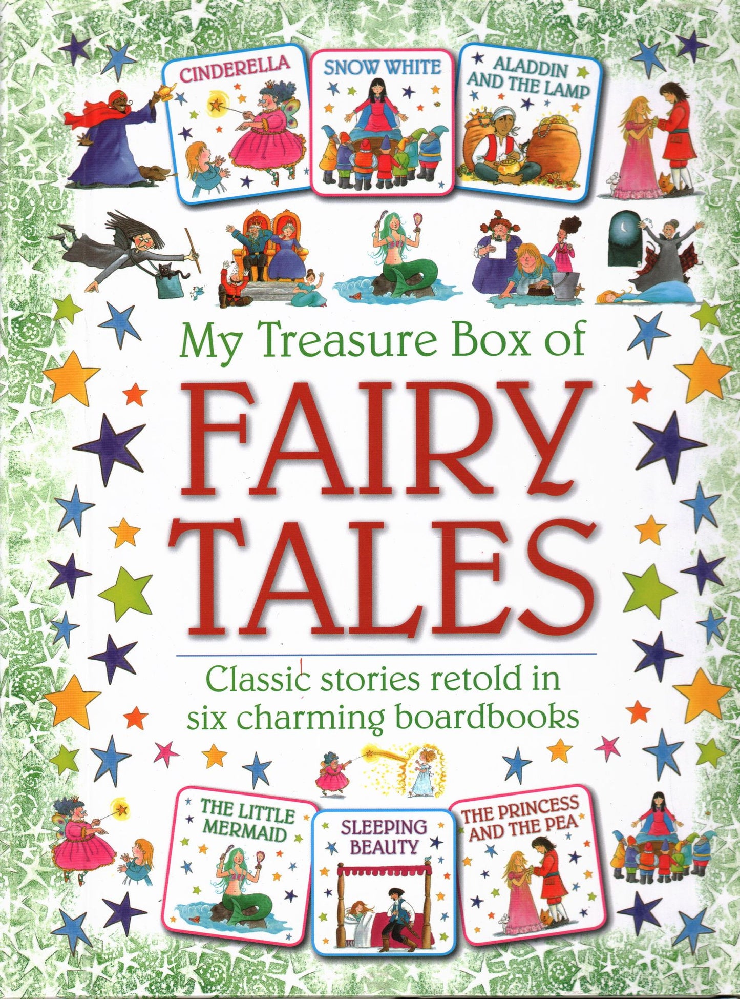 My Treasure Box of Fairy Tales: Classic Stories Retold In Six Charming Boardbooks