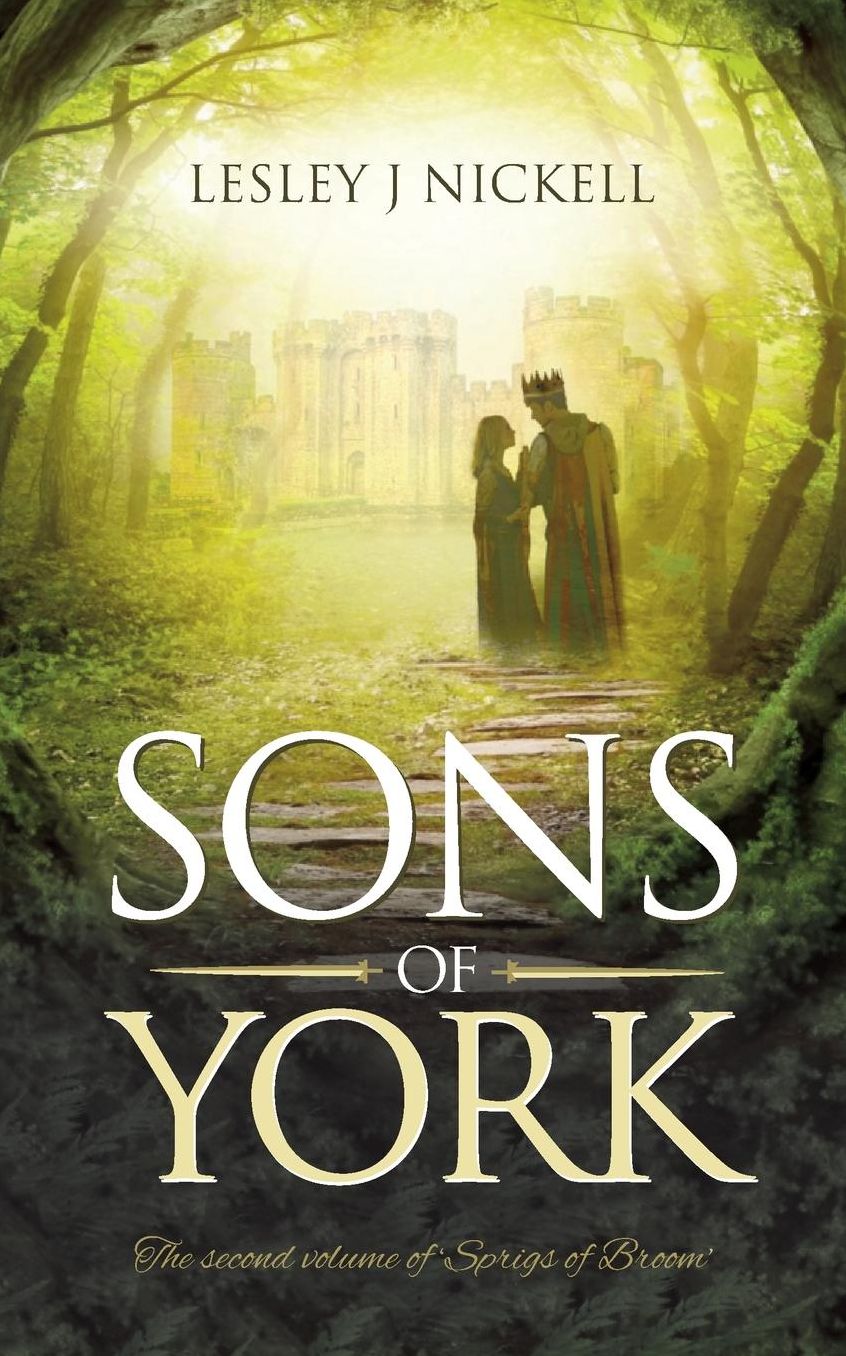Sons of York: An historical romance about Edward IVs mistress