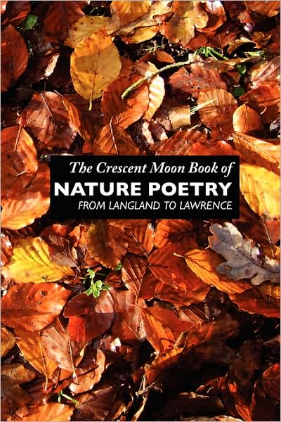 The Crescent Moon Book Of Nature Poetry