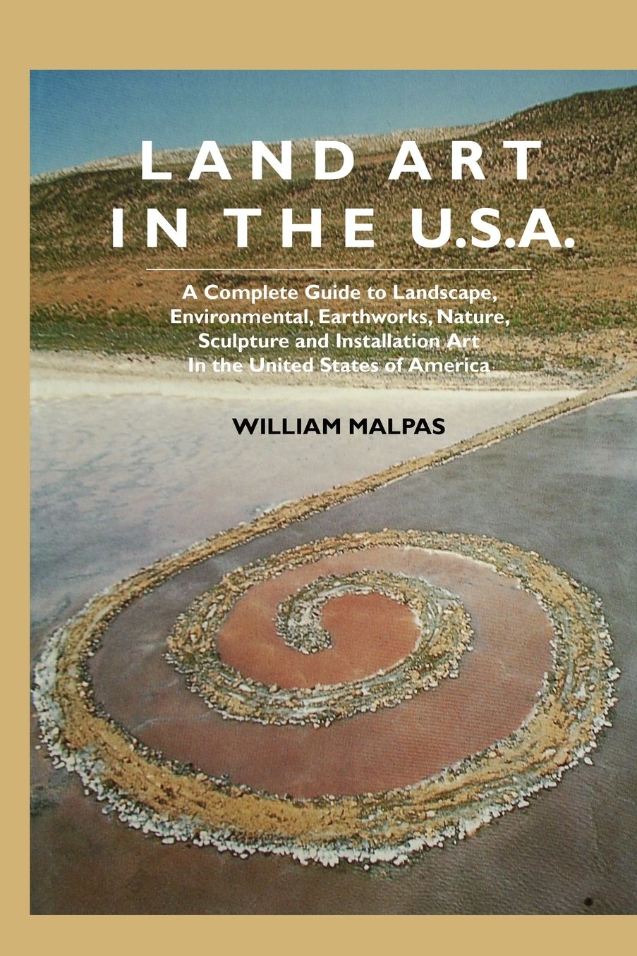 Land Art In The U.S.