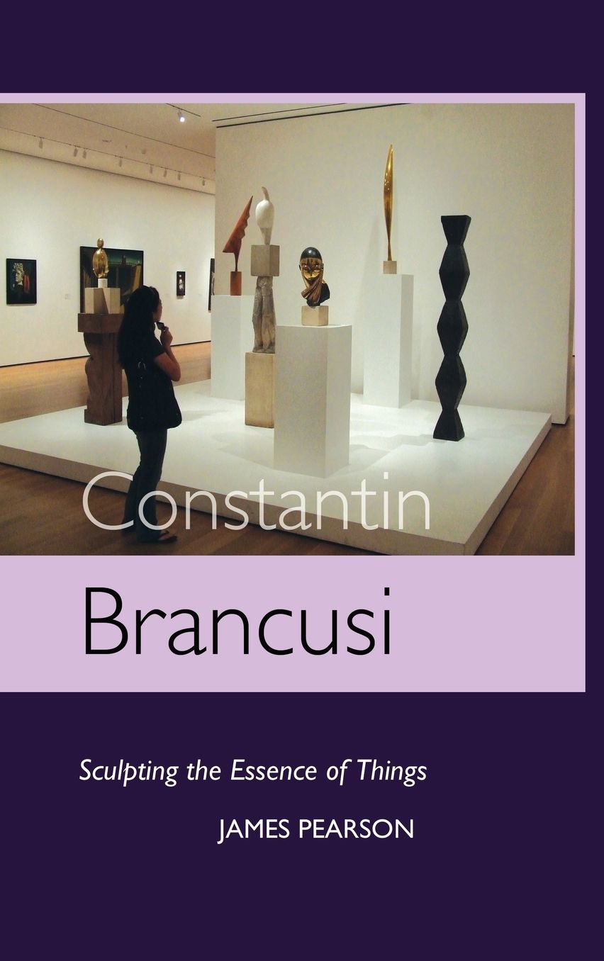 Constantin Brancusi: Sculpting the Essence of Things