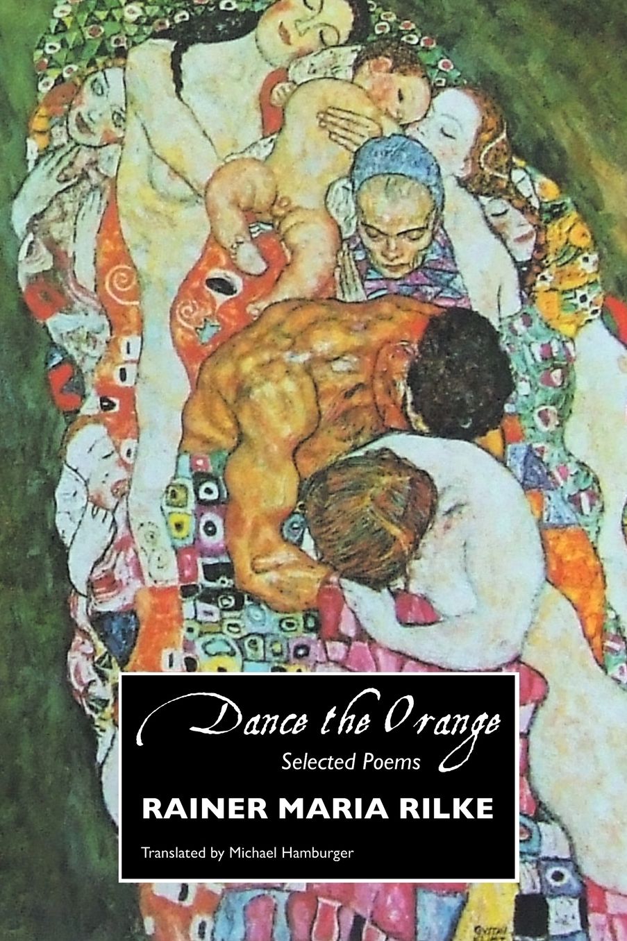 Dance the Orange: Selected Poems