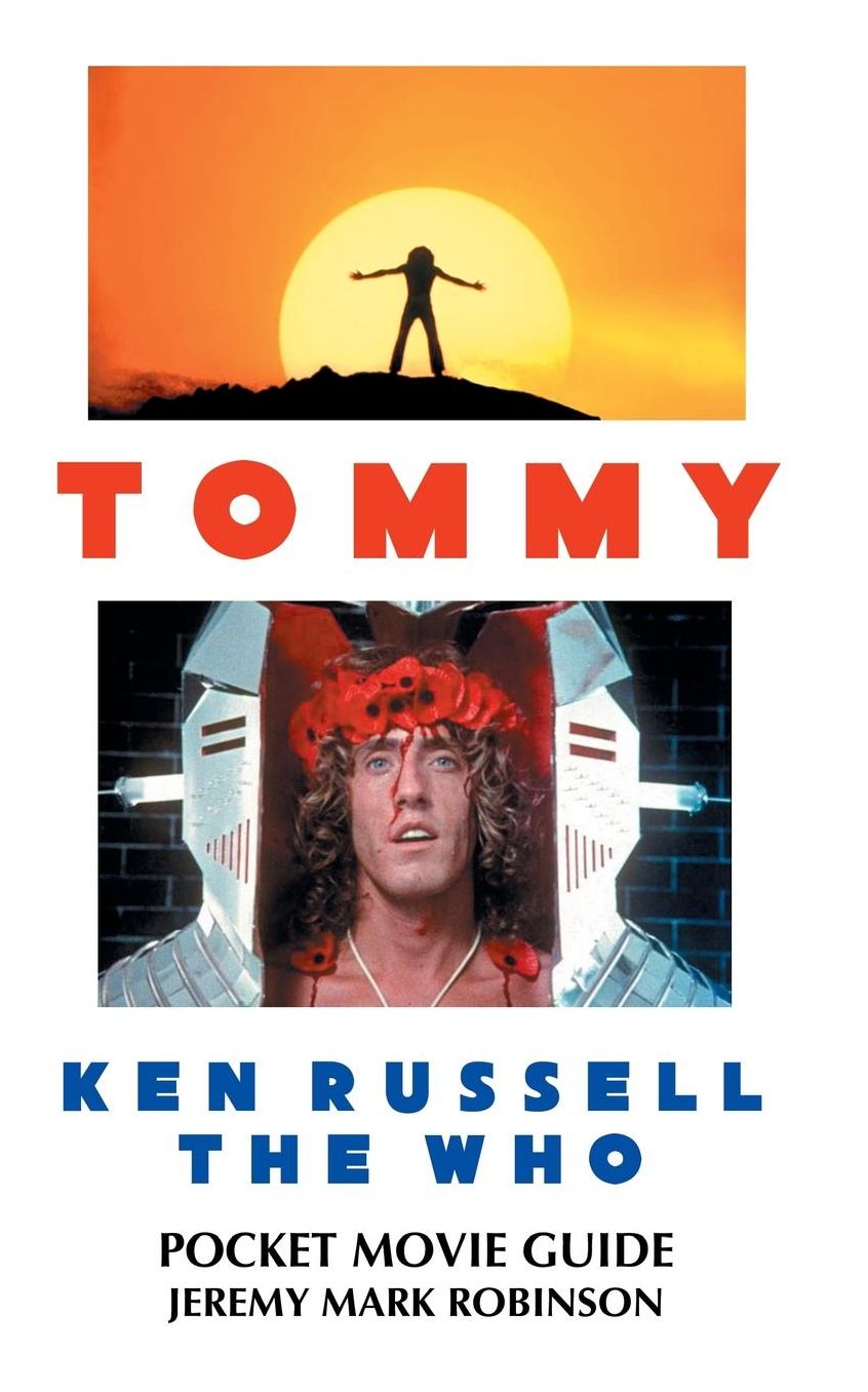 TOMMY: KEN RUSSELL: THE WHO: POCKET MOVIE GUIDE