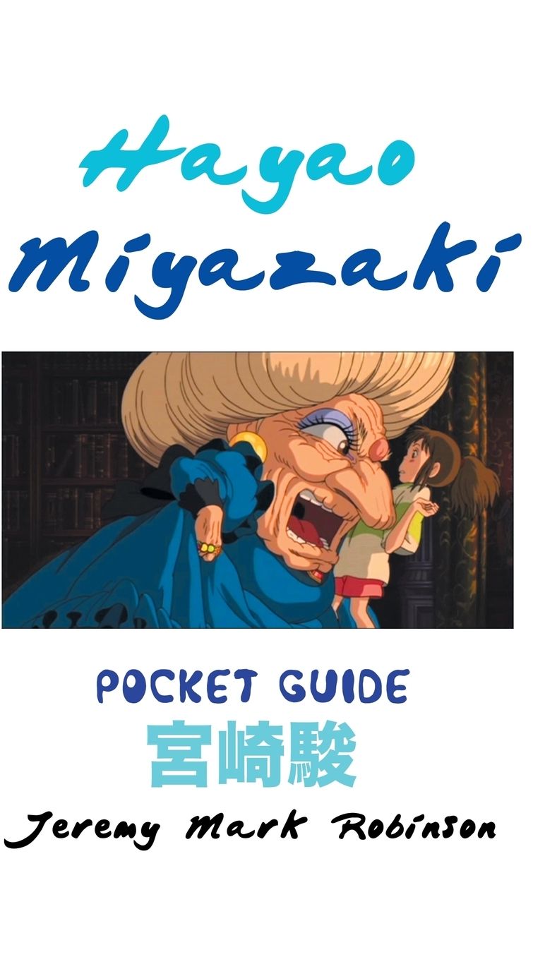 HAYAO MIYAZAKI: POCKET GUIDE