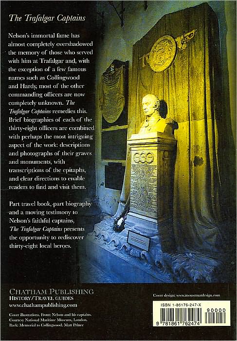 The Trafalgar Captains: Their Lives and Memorials
