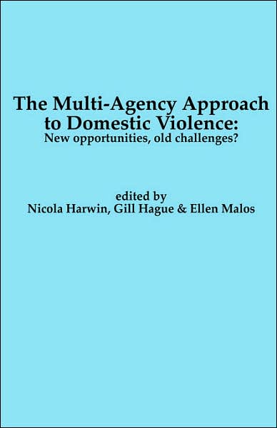 The Multi-Agency Approach To Domestic Violence