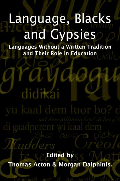 Language, Blacks And Gypsies