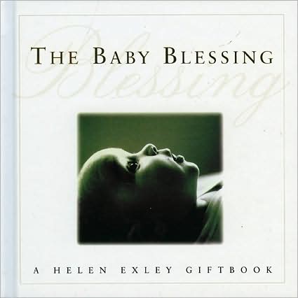 The Baby Blessing