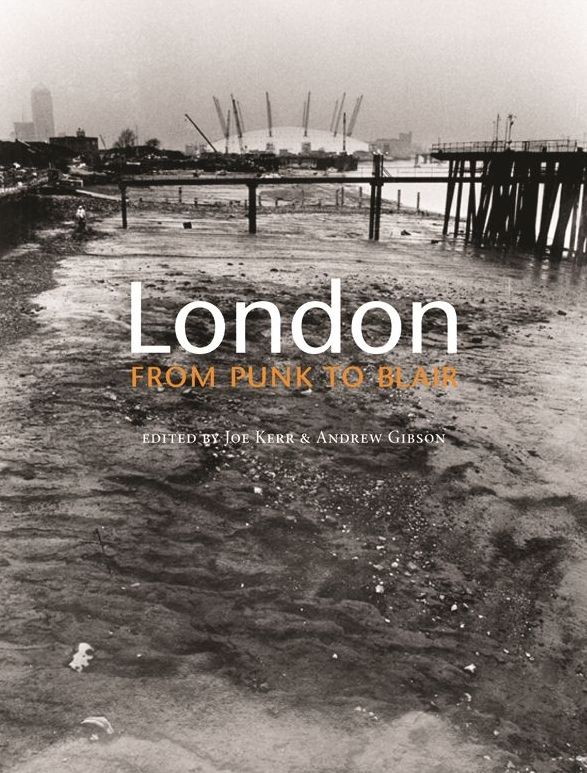 London: from Punk to Blair