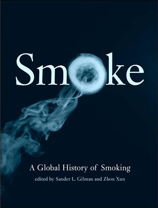 Smoke: A Global History of Smoking
