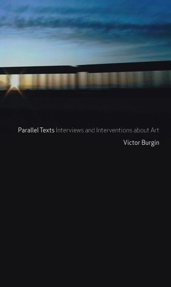 Parallel Texts: Writings and Interventions on Art and Society