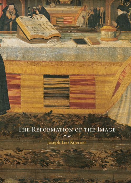 Reformation of the Image