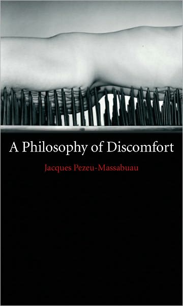 Philosophy of Discomfort