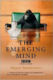 Emerging Mind : The BBC Reith Lectures 2003
