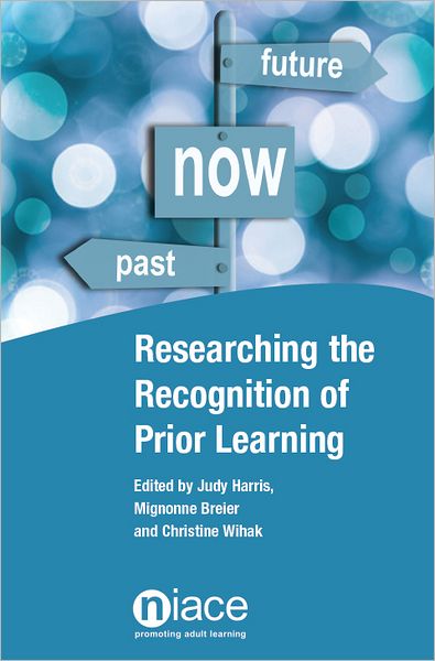 Researching the Recognition of Prior Learning: International Perspectives